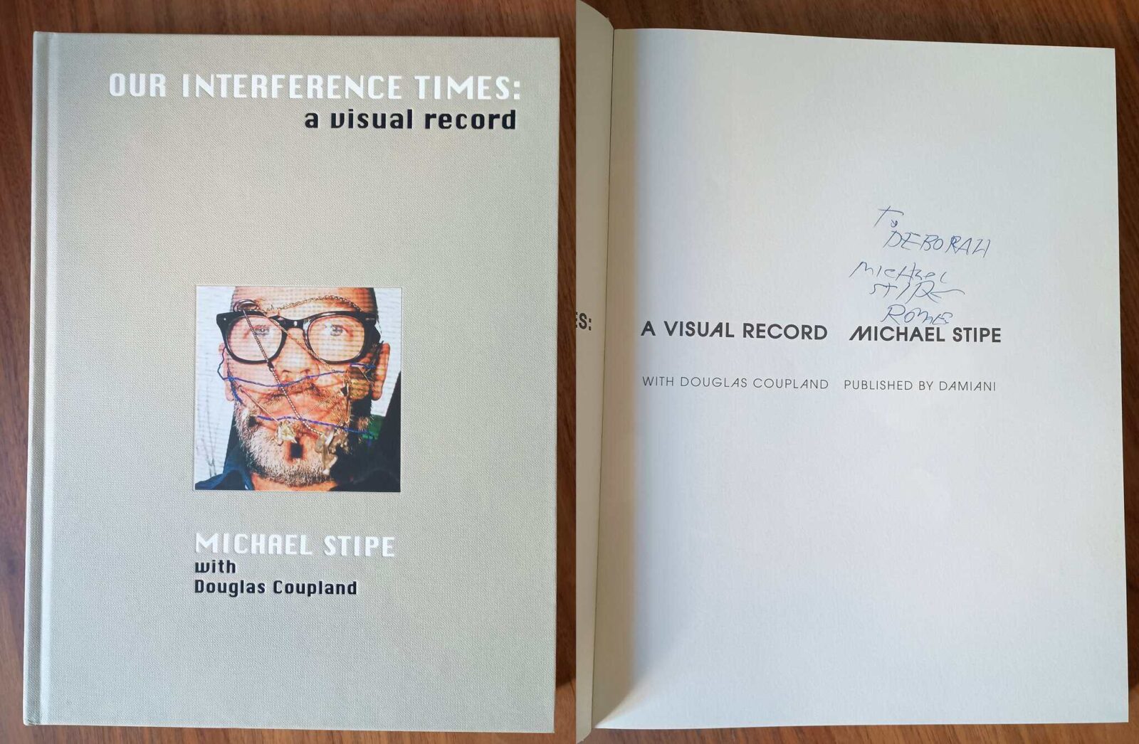 Our Interference Times signed by Michael Stipe